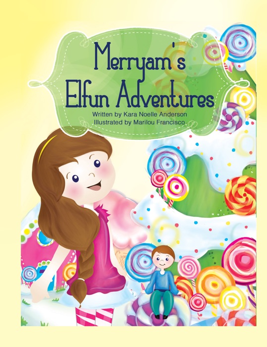 Merryam's Elfun Adventures