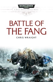 Battle of the Fang - Chris Wraight by  Chris Wraight PDF Download