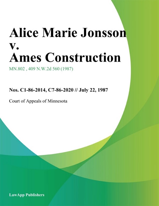Alice Marie Jonsson v. Ames Construction