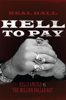 Hell To Pay - Neal Hall