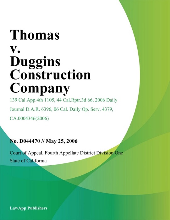 Thomas v. Duggins Construction Company
