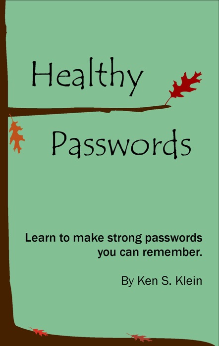Healthy Passwords
