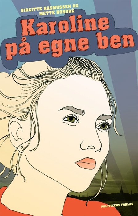 Karoline på egne ben