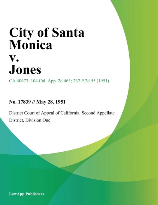 City of Santa Monica v. Jones