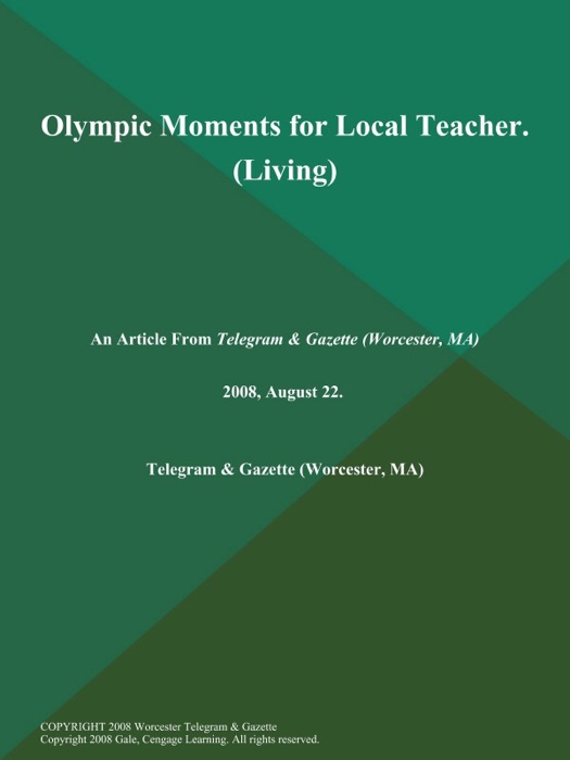 Olympic Moments for Local Teacher (Living)