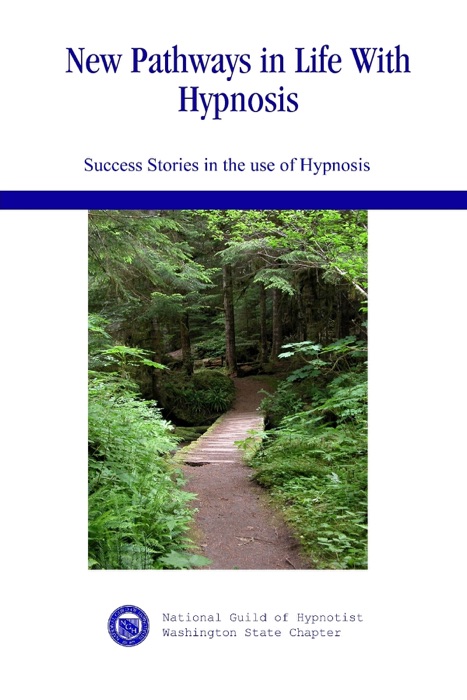 New Pathways in Life with Hypnosis