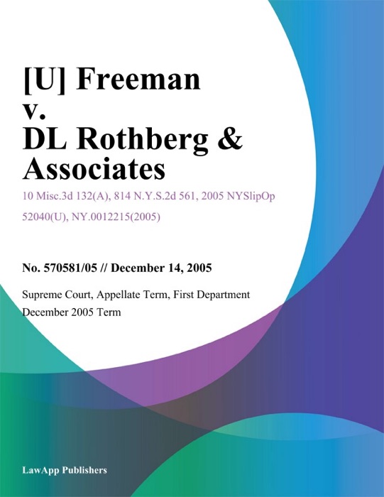 Freeman v. Dl Rothberg & Associates