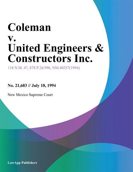 Coleman v. United Engineers & Constructors Inc.