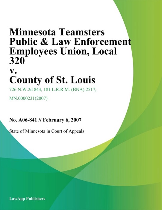 Minnesota Teamsters Public & Law Enforcement Employees Union, Local 320 v. County of St. Louis