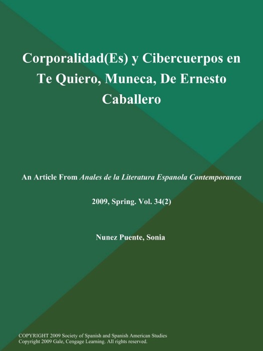 Corporalidad(Es) y Cibercuerpos en Te Quiero, Muneca, De Ernesto Caballero