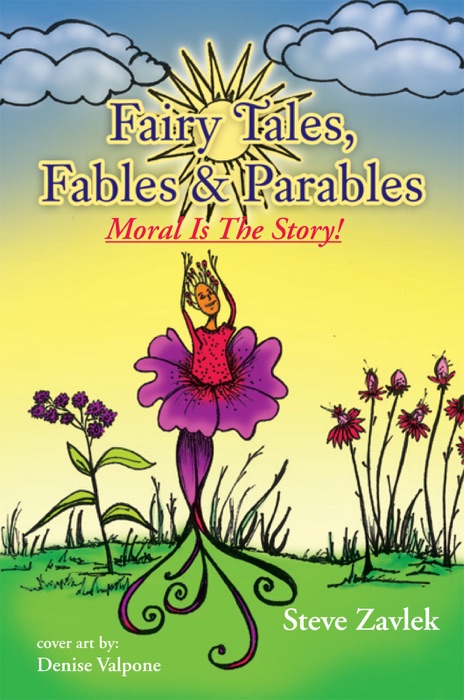 Fairy Tales, Fables & Parable