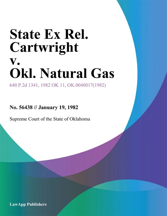 State Ex Rel. Cartwright v. Okl. Natural Gas