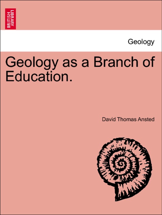 Geology as a Branch of Education.