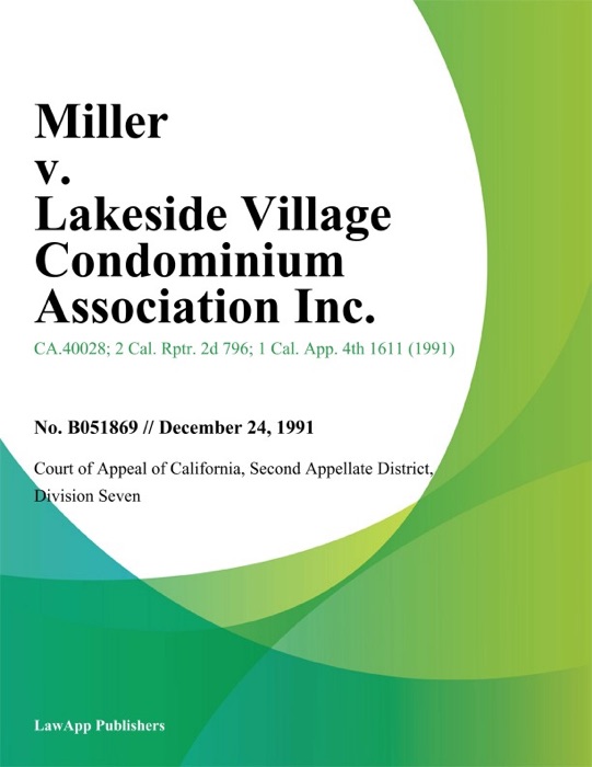 Miller v. Lakeside Village Condominium Association Inc.