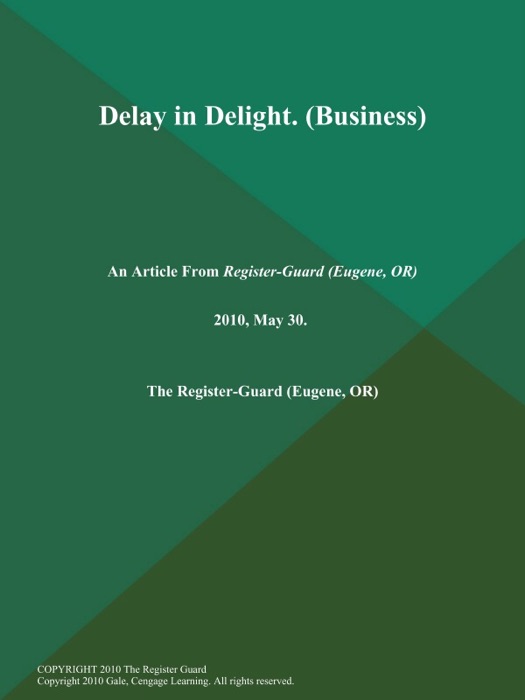 Delay in Delight (Business)