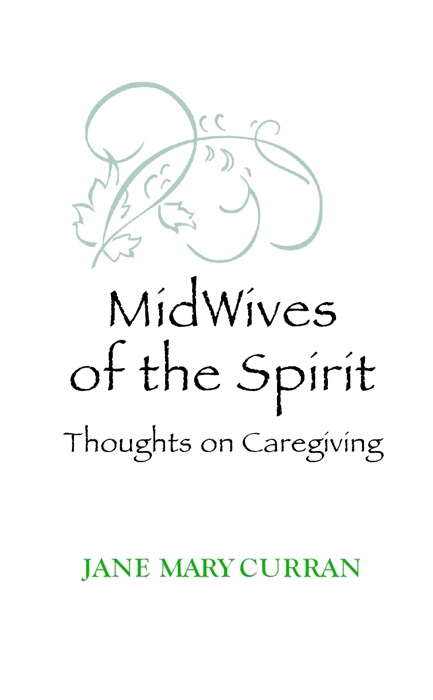 Midwives of the Spirit