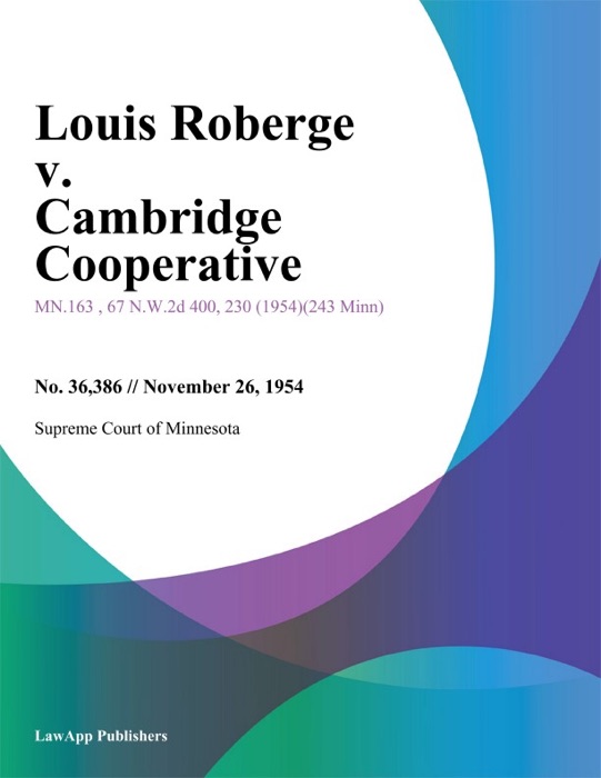 Louis Roberge v. Cambridge Cooperative