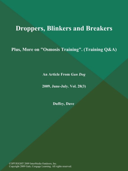 Droppers, Blinkers and Breakers: Plus, More on 