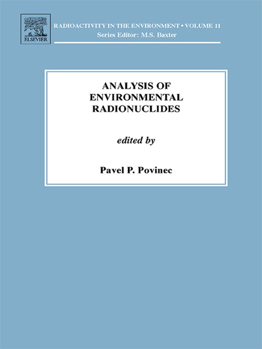 Analysis of Environmental Radionuclides (Enhanced Edition)