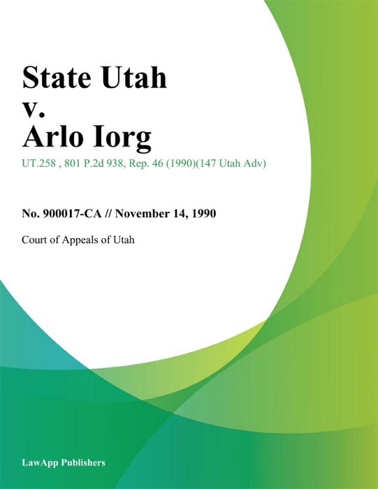 State Utah v. Arlo Iorg