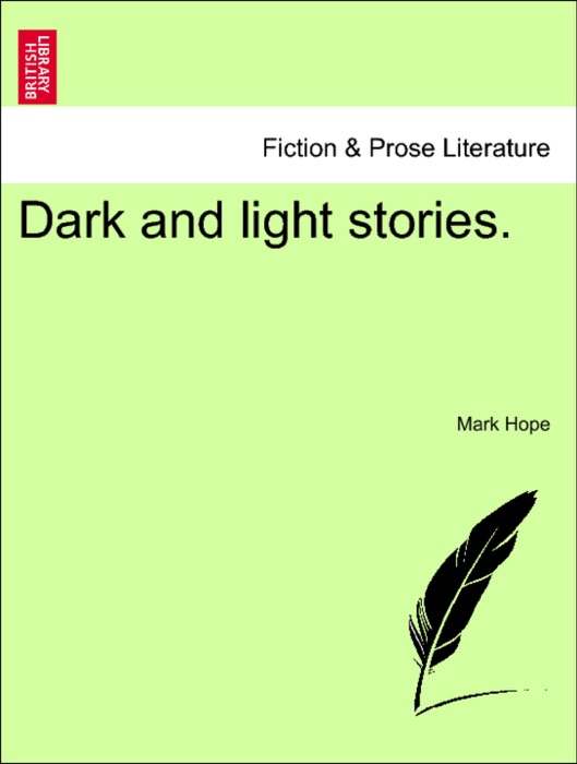 Dark and light stories.