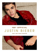 Justin Bieber: Just Getting Started - Justin Bieber