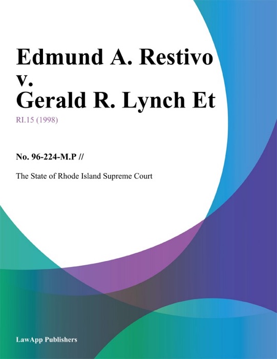 Edmund A. Restivo v. Gerald R. Lynch Et