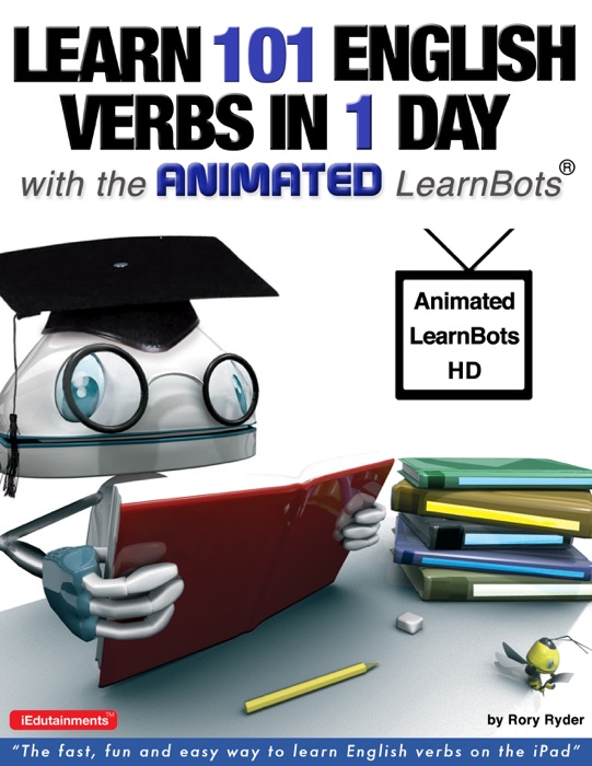 Learn 101 English Verbs in 1 Day with the Animated Learnbots