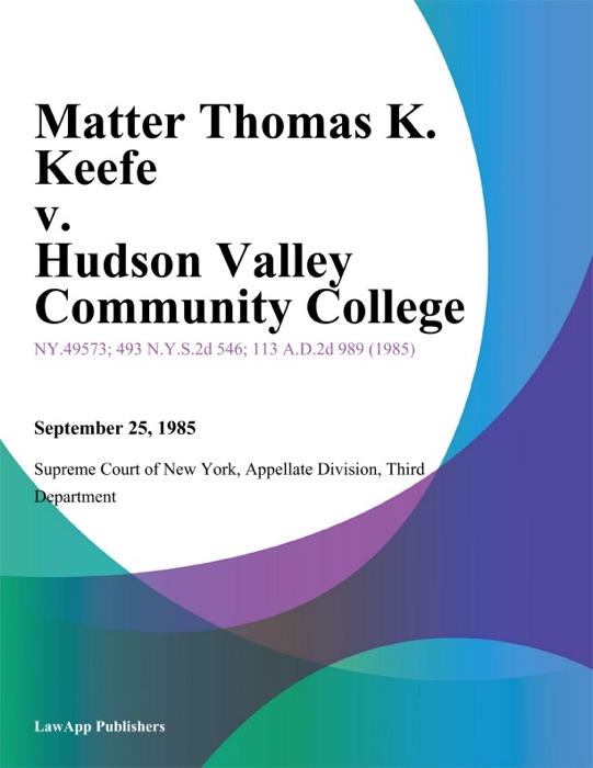 Matter Thomas K. Keefe v. Hudson Valley Community College