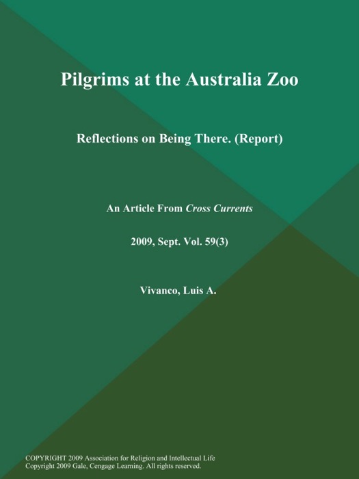 Pilgrims at the Australia Zoo: Reflections on Being There (Report)