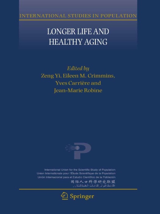 Longer Life and Healthy Aging