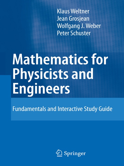 Mathematics for Physicists and Engineers