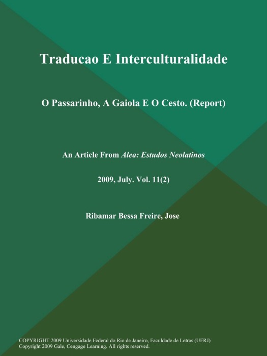 Traducao E Interculturalidade: O Passarinho, A Gaiola E O Cesto (Report)