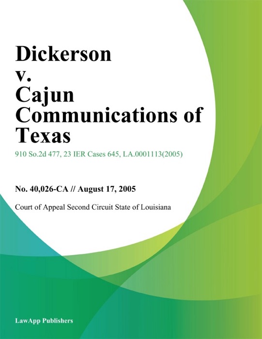 Dickerson v. Cajun Communications of Texas