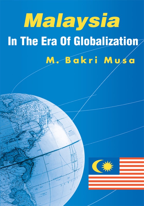 Malaysia In the Era of Globalization