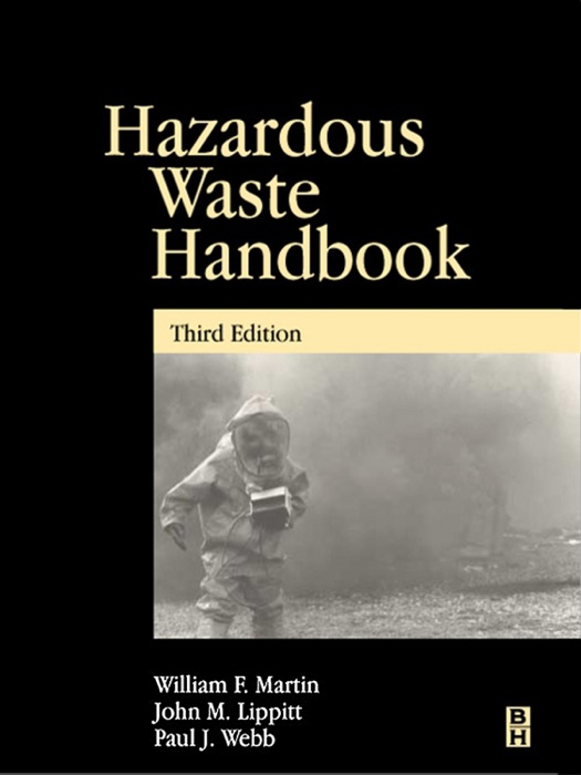 Hazardous Waste Handbook (Enhanced Edition)