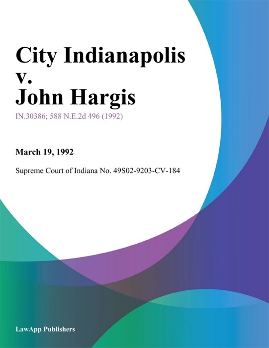 City Indianapolis v. John Hargis