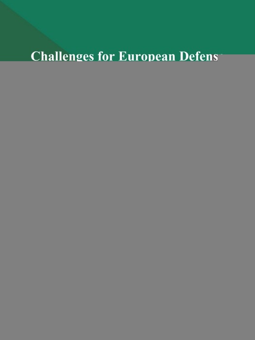 Challenges for European Defense Budgets After the Economic Crisis (National Security Outlook)