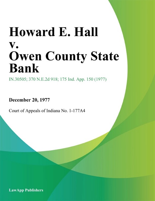 Howard E. Hall v. Owen County State Bank