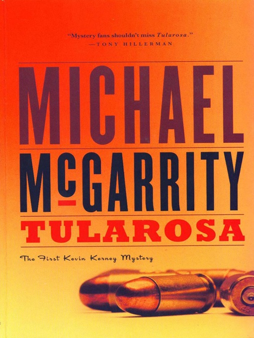 Tularosa: A Kevin Kerney Novel (Kevin Kerney Novels)