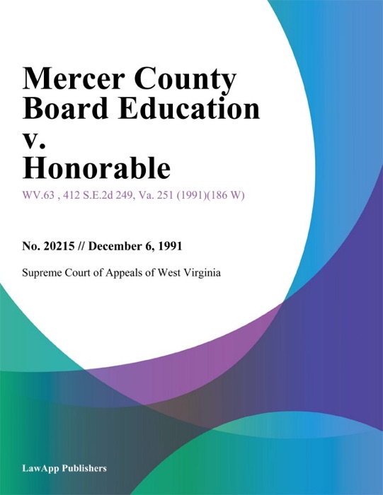 Mercer County Board Education v. Honorable