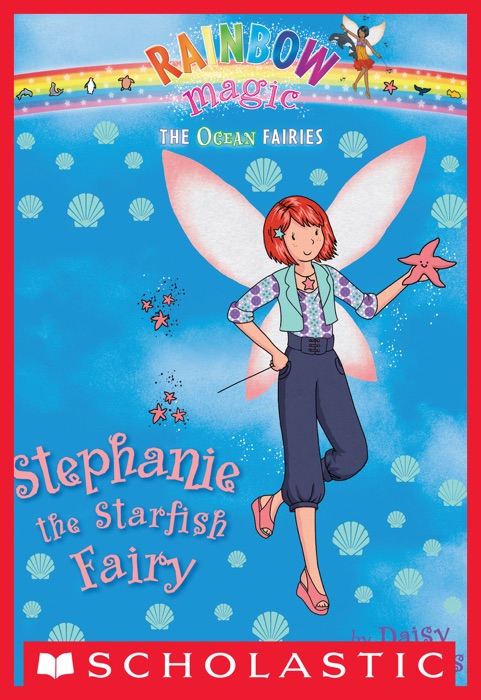 Ocean Fairies #5: Stephanie the Starfish Fairy