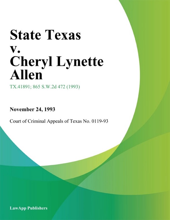 State Texas v. Cheryl Lynette Allen