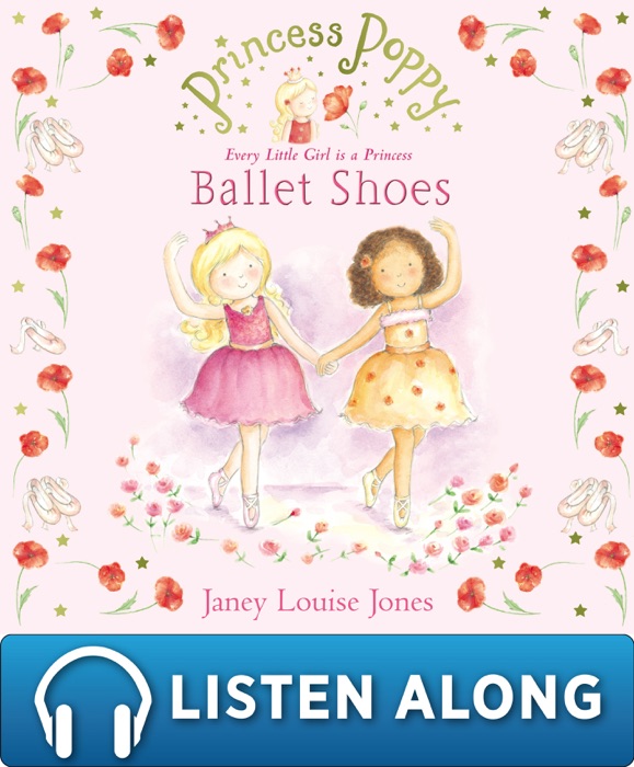 Princess Poppy: Ballet Shoes (Enhanced Edition)