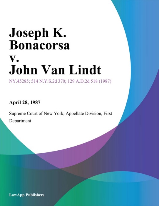 Joseph K. Bonacorsa v. John Van Lindt