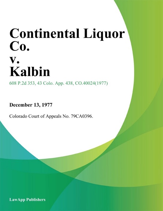 Continental Liquor Co. v. Kalbin