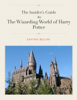 Insider's Guide to the Wizarding World of Harry Potter - Savino Bellini