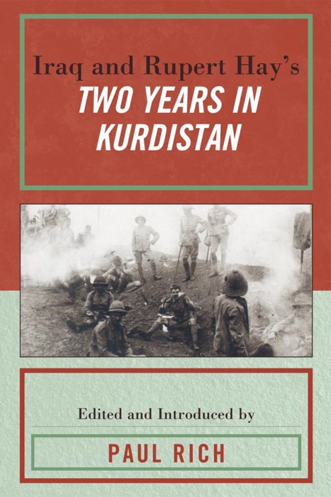 Iraq and Rupert Hay's Two Years in Kurdistan