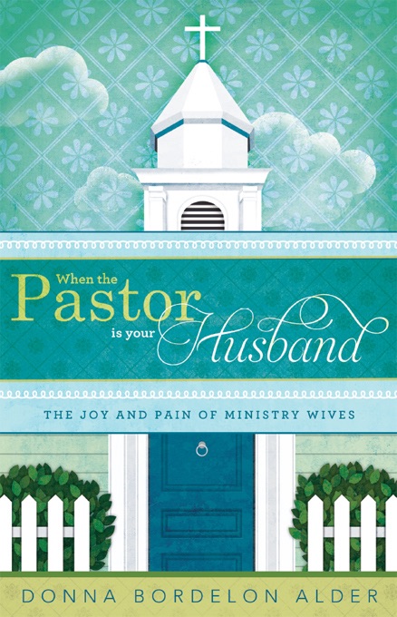 When the Pastor is Your Husband