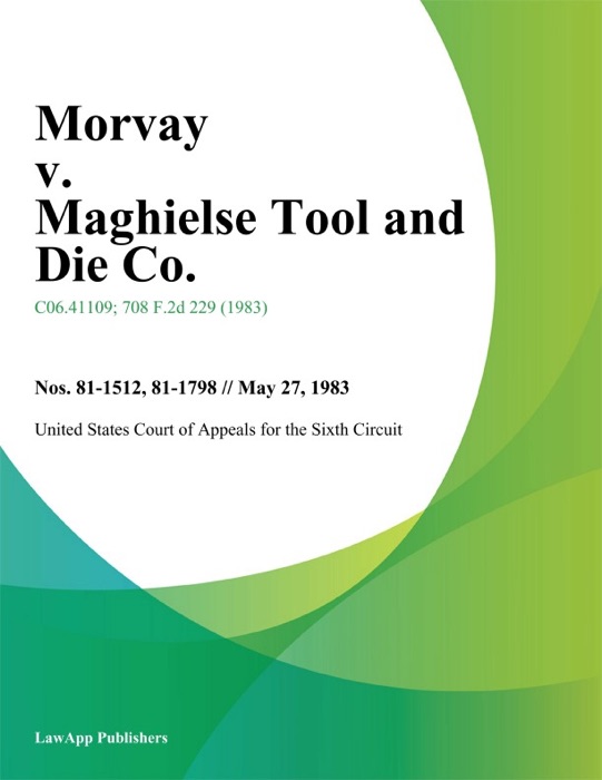 Morvay v. Maghielse Tool and Die Co.